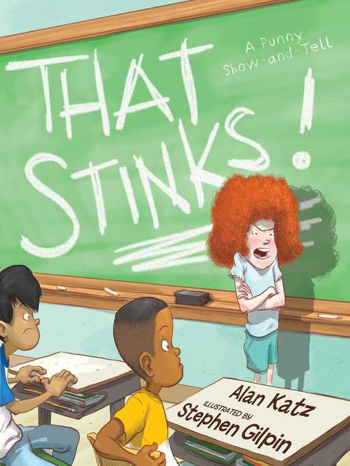 Title details for That Stinks! by Alan Katz - Available